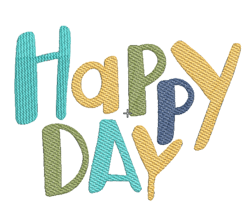 Happy Day Embroidery Design